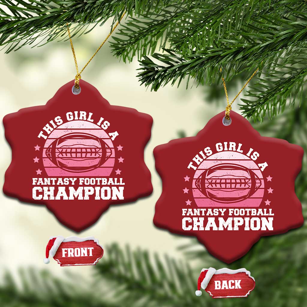 Funny This Girl Is A Fantasy Football Champion Christmas Ornament Retro Champ Champion Draft - Wonder Print Shop