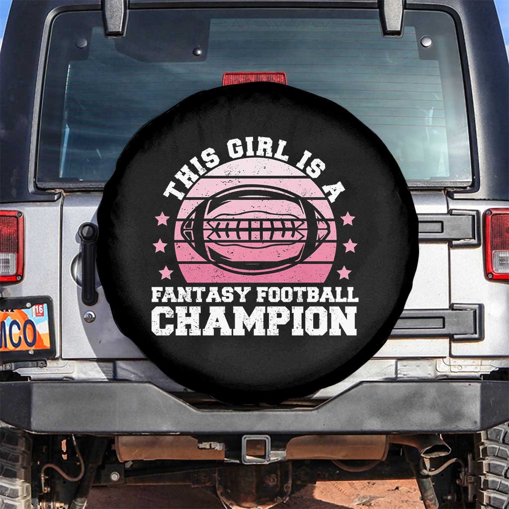 Funny This Girl Is A Fantasy Football Champion Spare Tire Cover Retro Champ Champion Draft - Wonder Print Shop