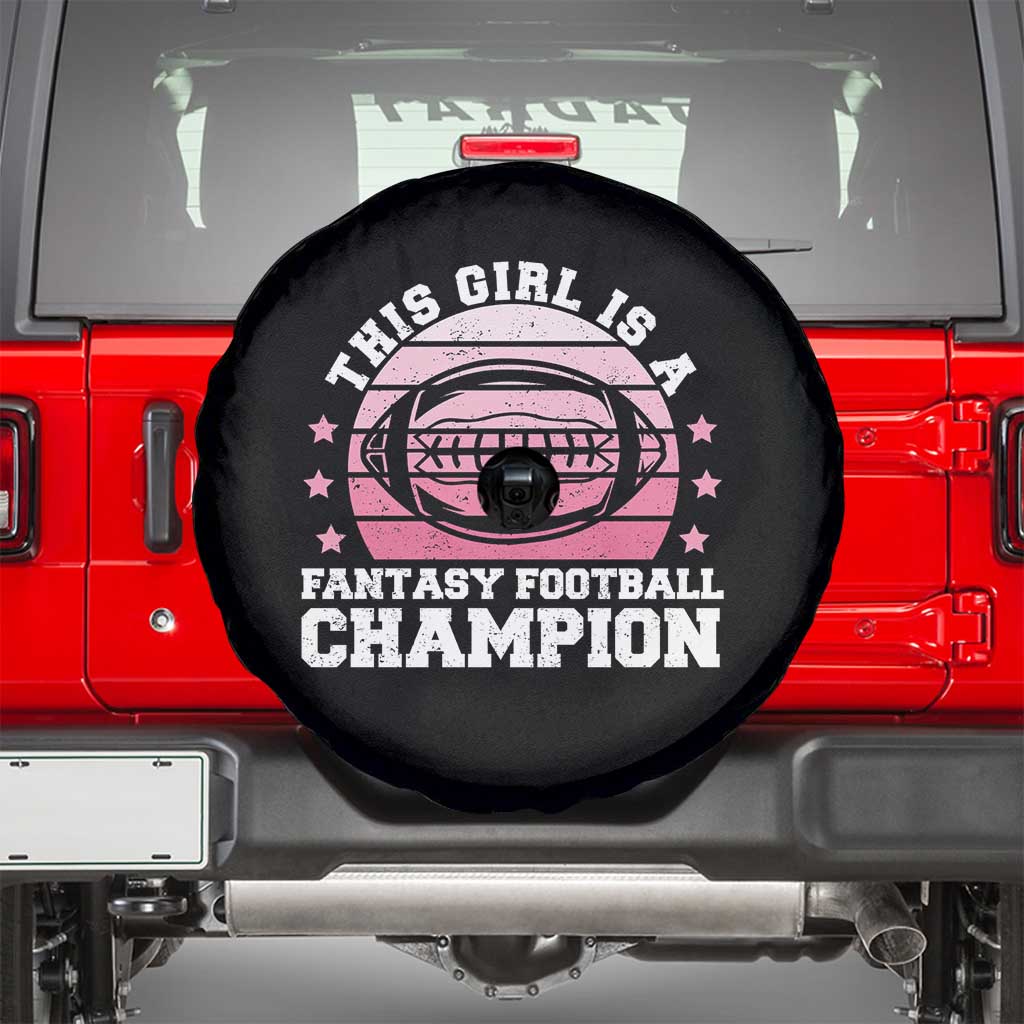 Funny This Girl Is A Fantasy Football Champion Spare Tire Cover Retro Champ Champion Draft - Wonder Print Shop