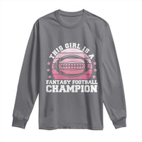 Funny This Girl Is A Fantasy Football Champion Long Sleeve Shirt Retro Champ Champion Draft - Wonder Print Shop