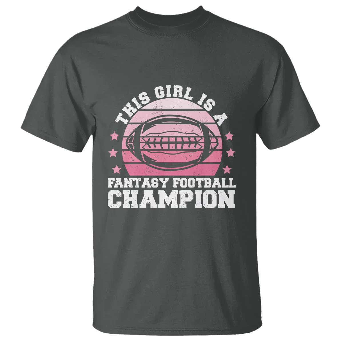 Funny This Girl Is A Fantasy Football Champion T Shirt Retro Champ Champion Draft - Wonder Print Shop