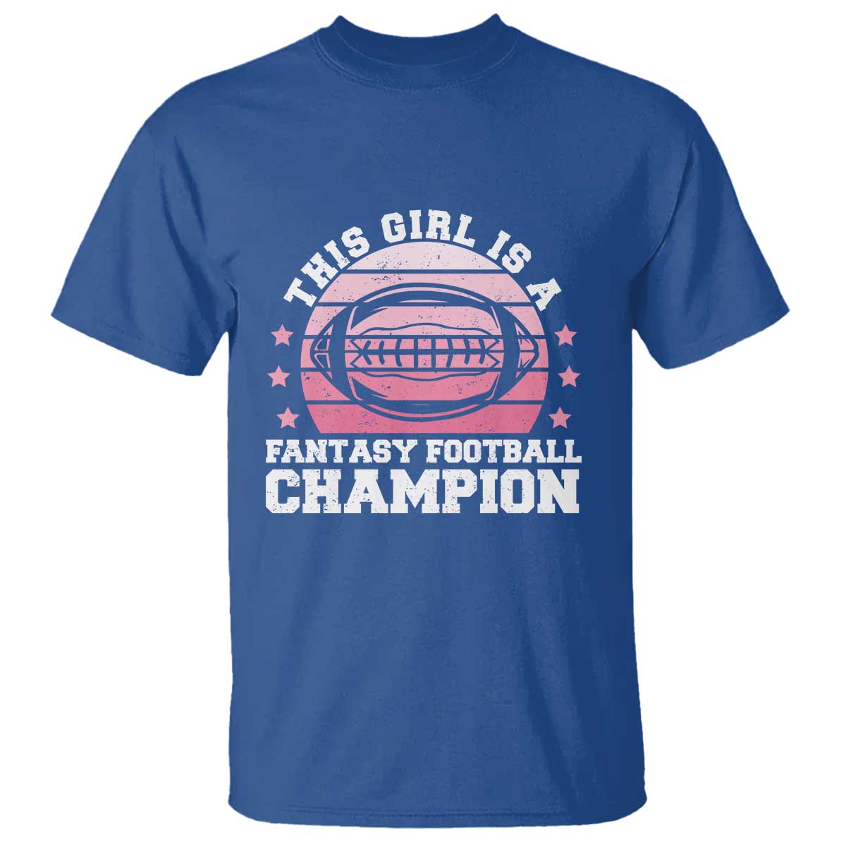 Funny This Girl Is A Fantasy Football Champion T Shirt Retro Champ Champion Draft - Wonder Print Shop