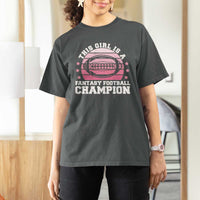 Funny This Girl Is A Fantasy Football Champion T Shirt For Women Retro Champ Champion Draft - Wonder Print Shop
