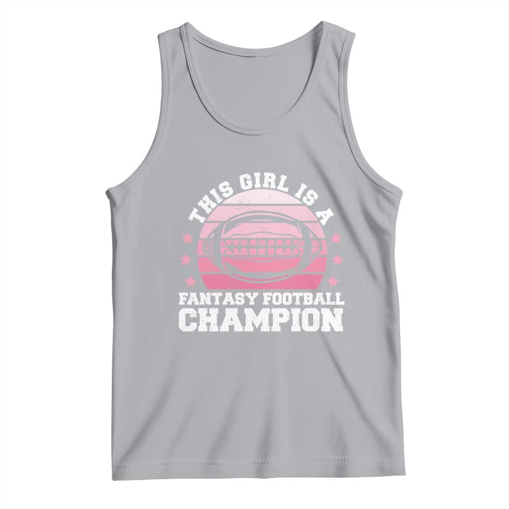 Funny This Girl Is A Fantasy Football Champion Tank Top Retro Champ Champion Draft - Wonder Print Shop