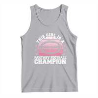 Funny This Girl Is A Fantasy Football Champion Tank Top Retro Champ Champion Draft - Wonder Print Shop