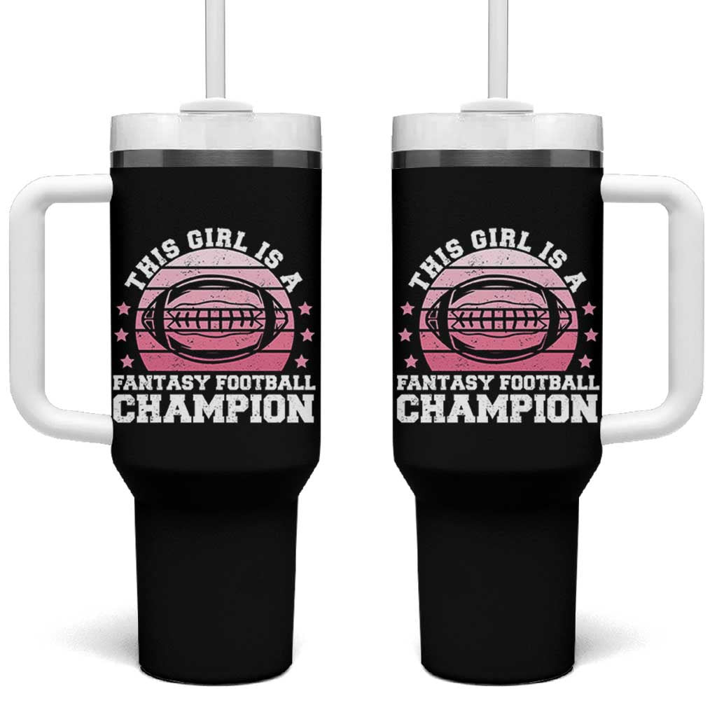 Funny This Girl Is A Fantasy Football Champion Tumbler With Handle Retro Champ Champion Draft - Wonder Print Shop