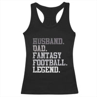 Husband Dad Fantasy Football Legend Racerback Tank Top Retro Fathers Day - Wonder Print Shop