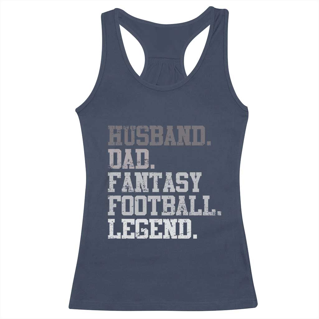 Husband Dad Fantasy Football Legend Racerback Tank Top Retro Fathers Day - Wonder Print Shop