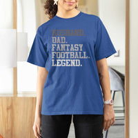 Husband Dad Fantasy Football Legend T Shirt For Women Retro Fathers Day - Wonder Print Shop
