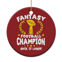 Fantasy Football Legend Christmas Ornament Suck It Loser Funny Champ Champion Draft - Wonder Print Shop