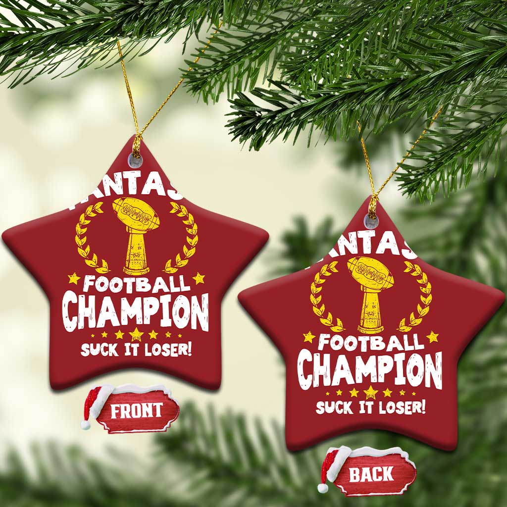 Fantasy Football Legend Christmas Ornament Suck It Loser Funny Champ Champion Draft - Wonder Print Shop