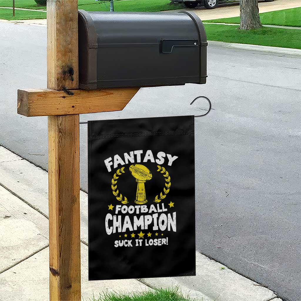 Fantasy Football Legend Garden Flag Suck It Loser Funny Champ Champion Draft - Wonder Print Shop