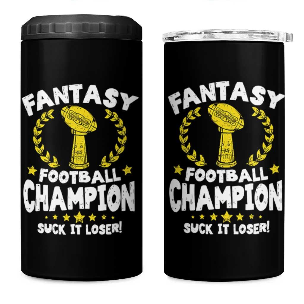 Fantasy Football Legend 4 in 1 Can Cooler Tumbler Suck It Loser Funny Champ Champion Draft - Wonder Print Shop