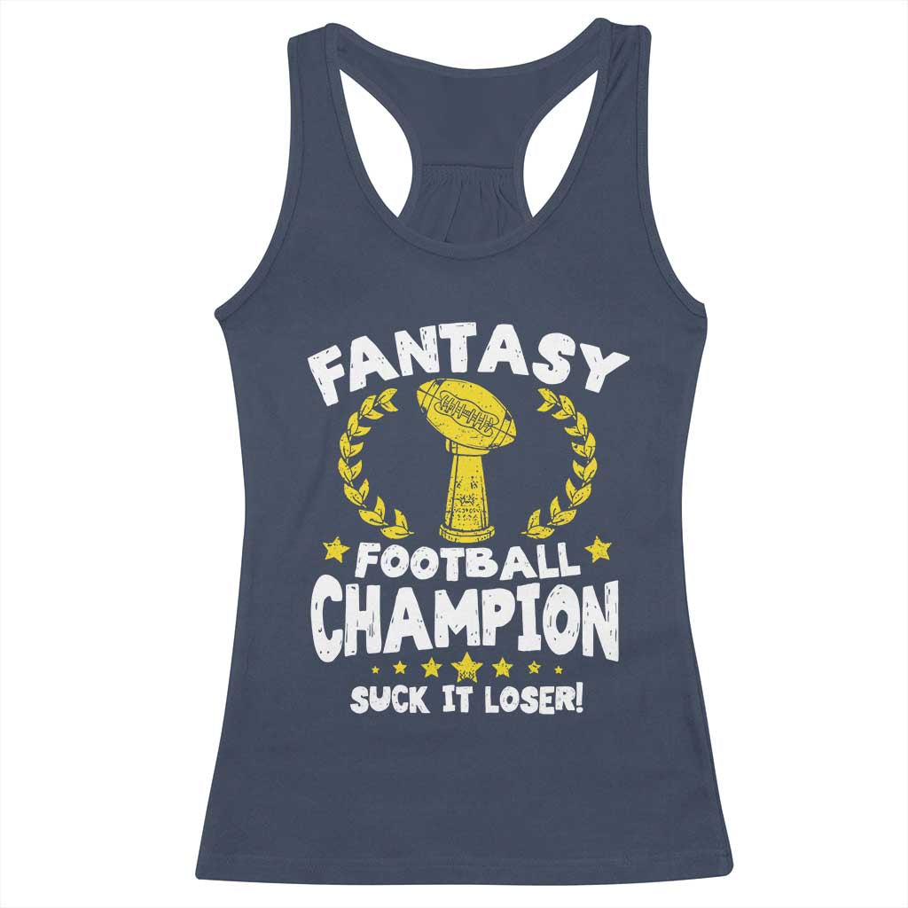 Fantasy Football Legend Racerback Tank Top Suck It Loser Funny Champ Champion Draft - Wonder Print Shop