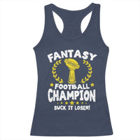 Fantasy Football Legend Racerback Tank Top Suck It Loser Funny Champ Champion Draft - Wonder Print Shop