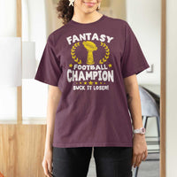Fantasy Football Legend T Shirt For Women Suck It Loser Funny Champ Champion Draft - Wonder Print Shop