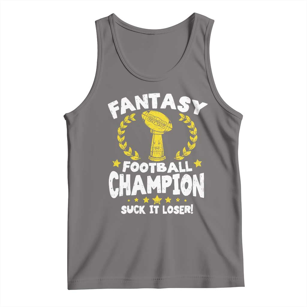 Fantasy Football Legend Tank Top Suck It Loser Funny Champ Champion Draft - Wonder Print Shop