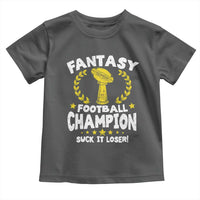 Fantasy Football Legend Toddler T Shirt Suck It Loser Funny Champ Champion Draft - Wonder Print Shop