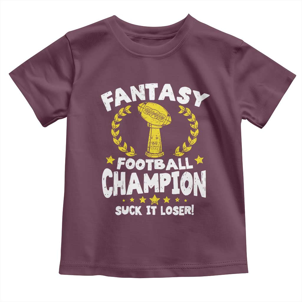 Fantasy Football Legend Toddler T Shirt Suck It Loser Funny Champ Champion Draft - Wonder Print Shop