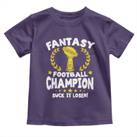 Fantasy Football Legend Toddler T Shirt Suck It Loser Funny Champ Champion Draft - Wonder Print Shop