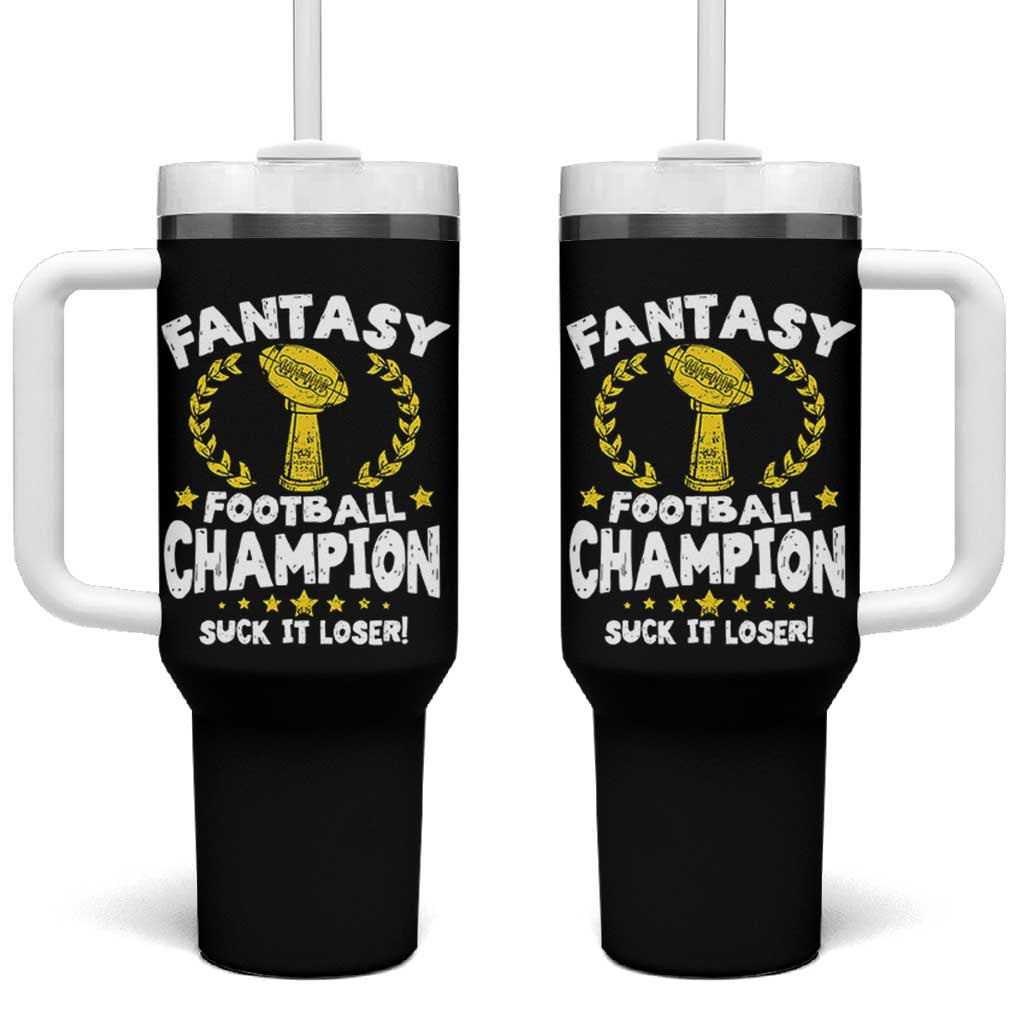 Fantasy Football Legend Tumbler With Handle Suck It Loser Funny Champ Champion Draft - Wonder Print Shop