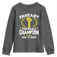 Fantasy Football Legend Youth Sweatshirt Suck It Loser Funny Champ Champion Draft - Wonder Print Shop
