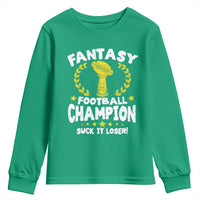 Fantasy Football Legend Youth Sweatshirt Suck It Loser Funny Champ Champion Draft - Wonder Print Shop