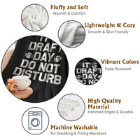 Funny Fantasy Football Throw Blanket It's Draft Day Do Not Disturb - Wonder Print Shop