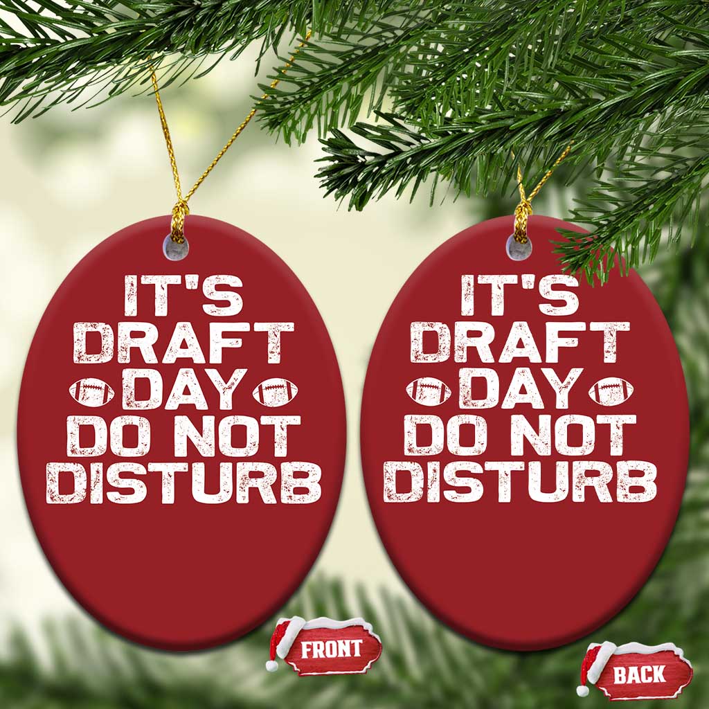 Funny Fantasy Football Christmas Ornament It's Draft Day Do Not Disturb - Wonder Print Shop