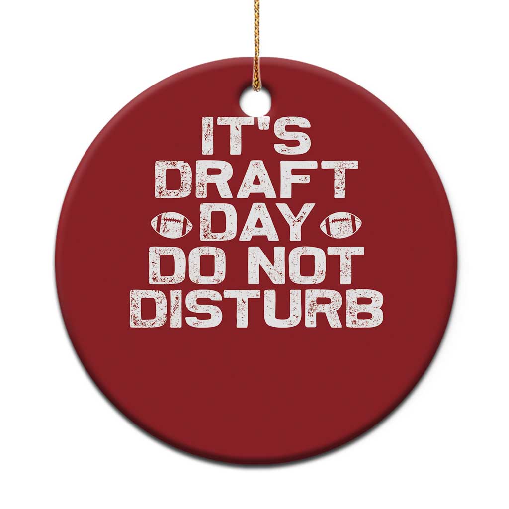 Funny Fantasy Football Christmas Ornament It's Draft Day Do Not Disturb - Wonder Print Shop