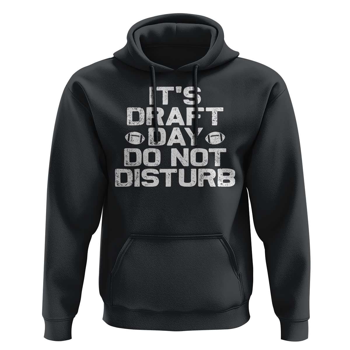 Funny Fantasy Football Hoodie It's Draft Day Do Not Disturb - Wonder Print Shop