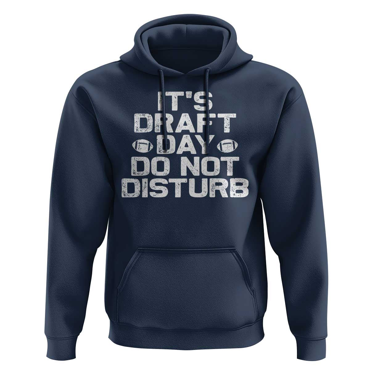 Funny Fantasy Football Hoodie It's Draft Day Do Not Disturb - Wonder Print Shop