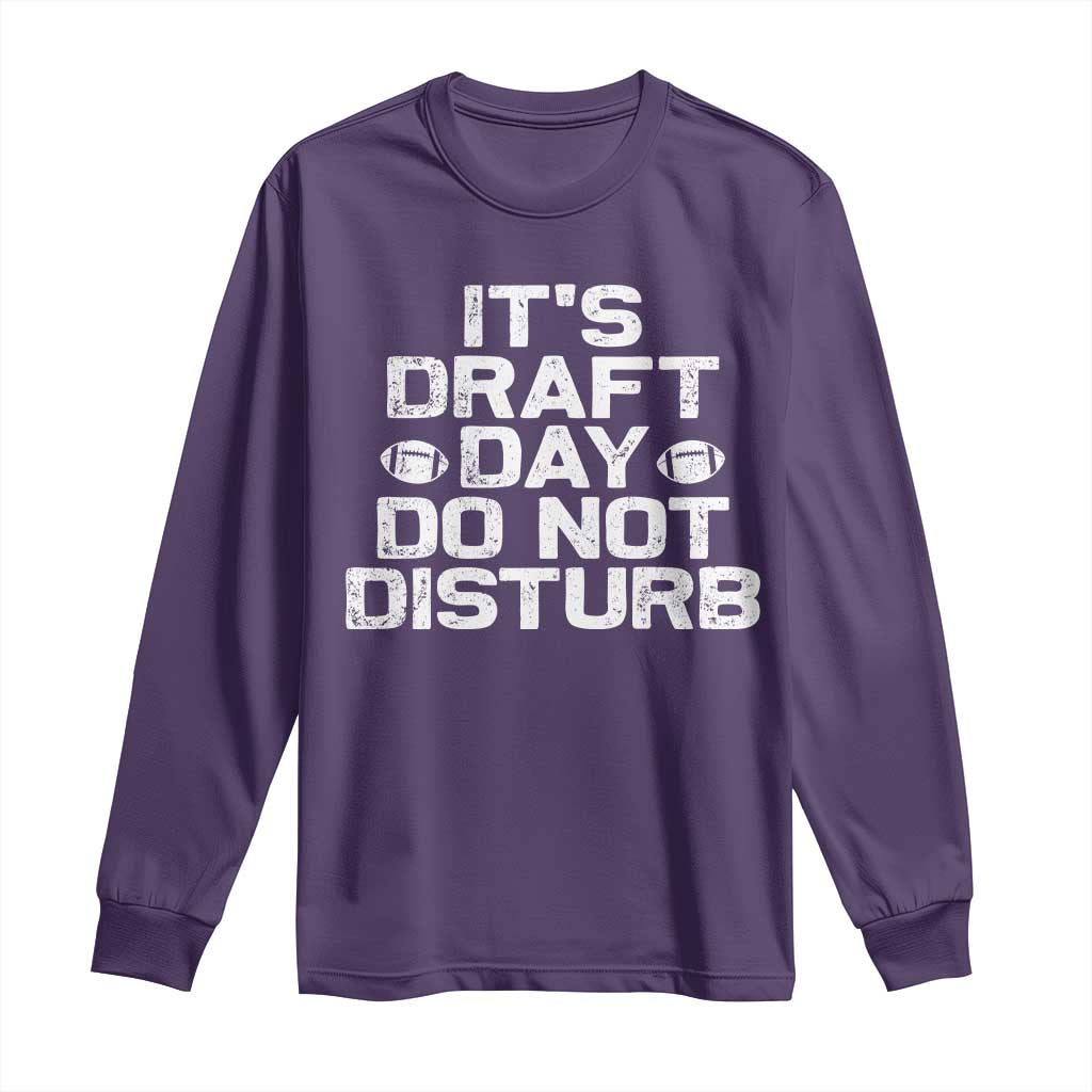 Funny Fantasy Football Long Sleeve Shirt It's Draft Day Do Not Disturb - Wonder Print Shop