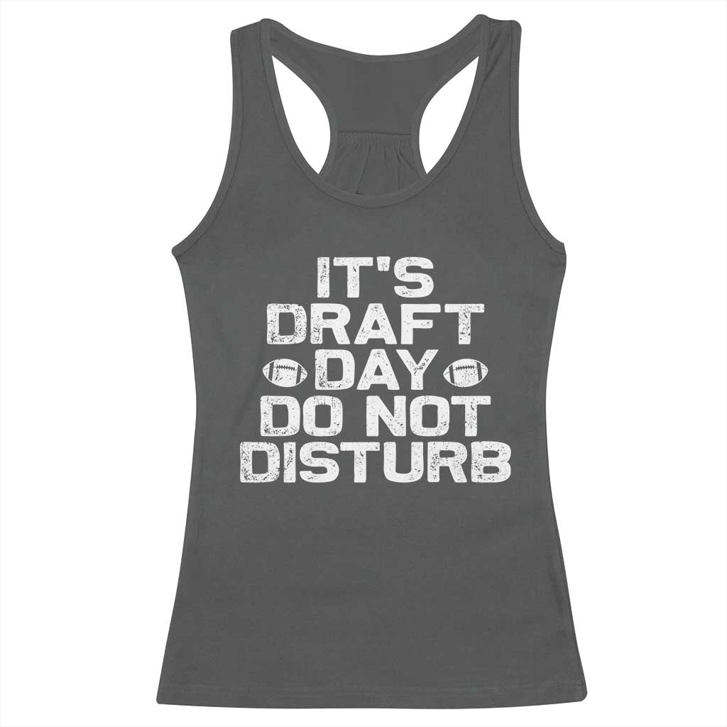 Funny Fantasy Football Racerback Tank Top It's Draft Day Do Not Disturb - Wonder Print Shop