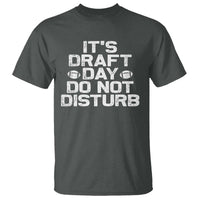 Funny Fantasy Football T Shirt It's Draft Day Do Not Disturb - Wonder Print Shop