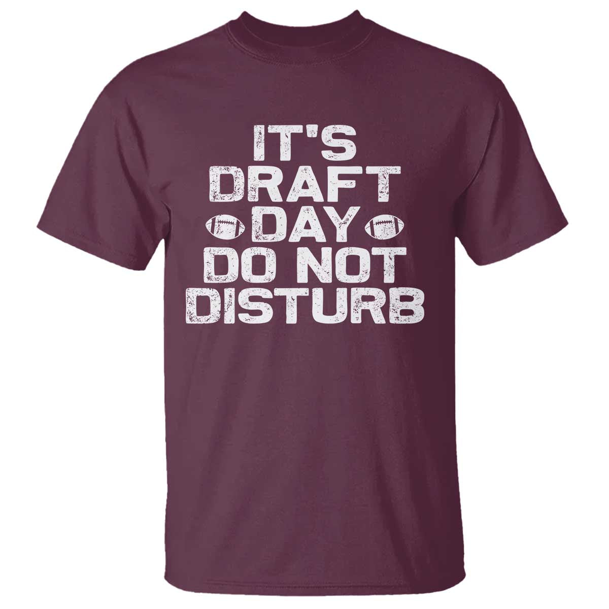 Funny Fantasy Football T Shirt It's Draft Day Do Not Disturb - Wonder Print Shop