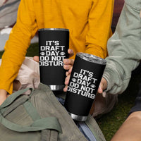 Funny Fantasy Football Tumbler Cup It's Draft Day Do Not Disturb - Wonder Print Shop