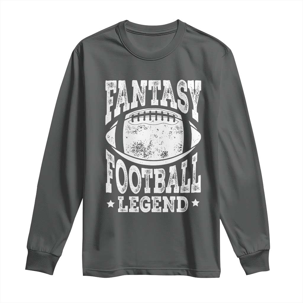 Fantasy Football Legend Long Sleeve Shirt Funny Gameday Dad - Wonder Print Shop
