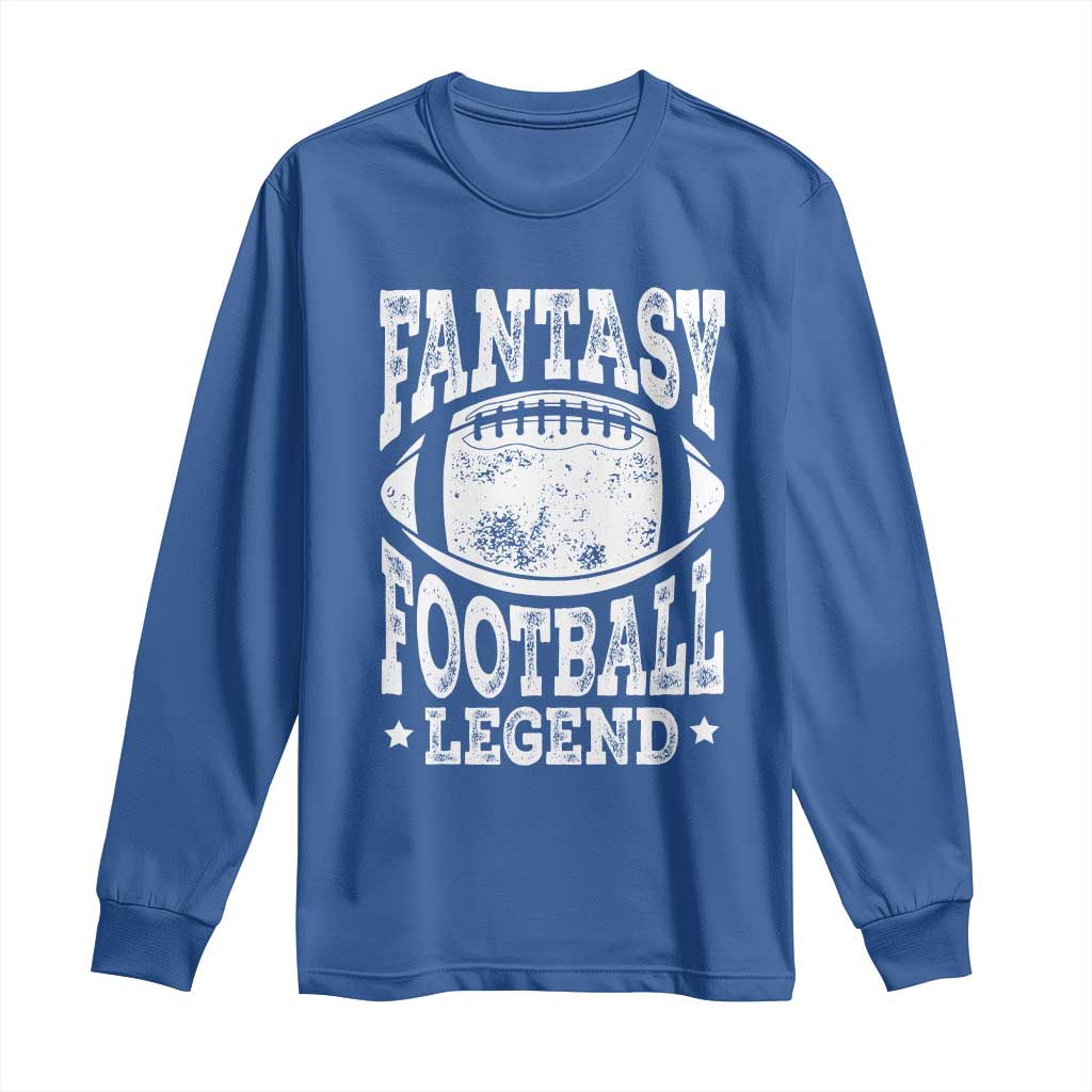 Fantasy Football Legend Long Sleeve Shirt Funny Gameday Dad - Wonder Print Shop
