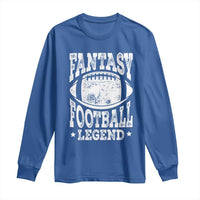 Fantasy Football Legend Long Sleeve Shirt Funny Gameday Dad - Wonder Print Shop