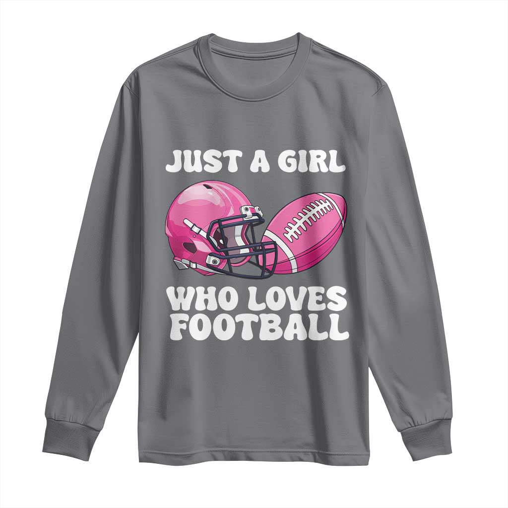 Funny Just A Girl Who Loves Football Long Sleeve Shirt - Wonder Print Shop