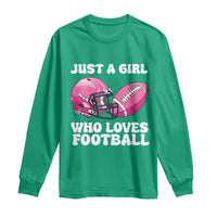 Funny Just A Girl Who Loves Football Long Sleeve Shirt - Wonder Print Shop