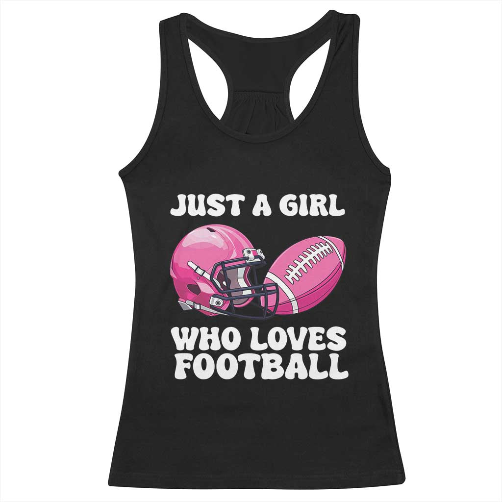 Funny Just A Girl Who Loves Football Racerback Tank Top - Wonder Print Shop