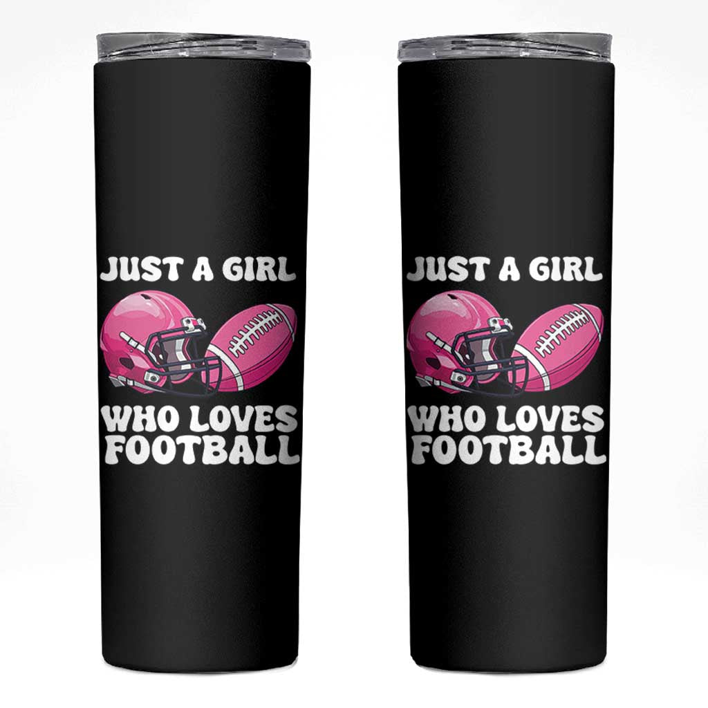 Funny Just A Girl Who Loves Football Skinny Tumbler - Wonder Print Shop