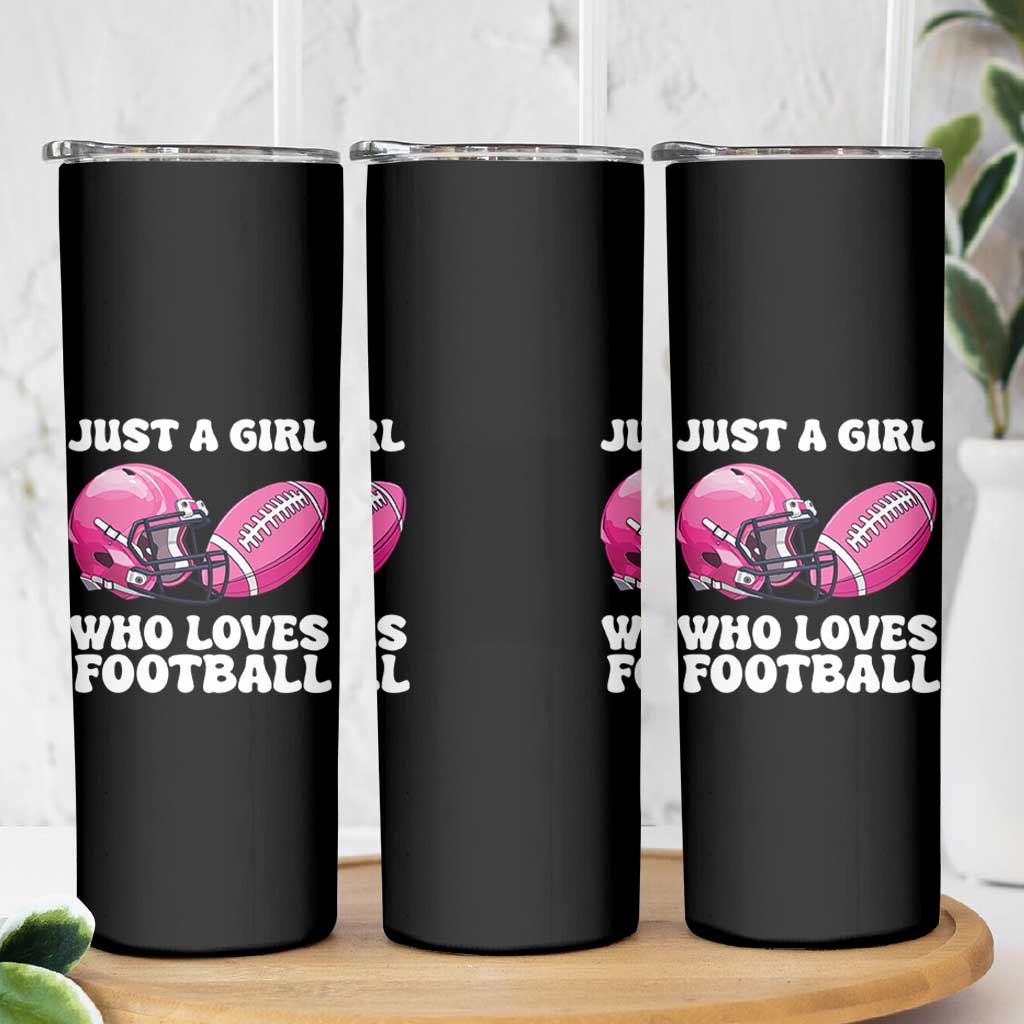 Funny Just A Girl Who Loves Football Skinny Tumbler - Wonder Print Shop