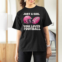 Funny Just A Girl Who Loves Football T Shirt For Women - Wonder Print Shop