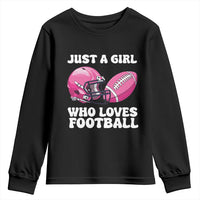 Funny Just A Girl Who Loves Football Youth Sweatshirt - Wonder Print Shop