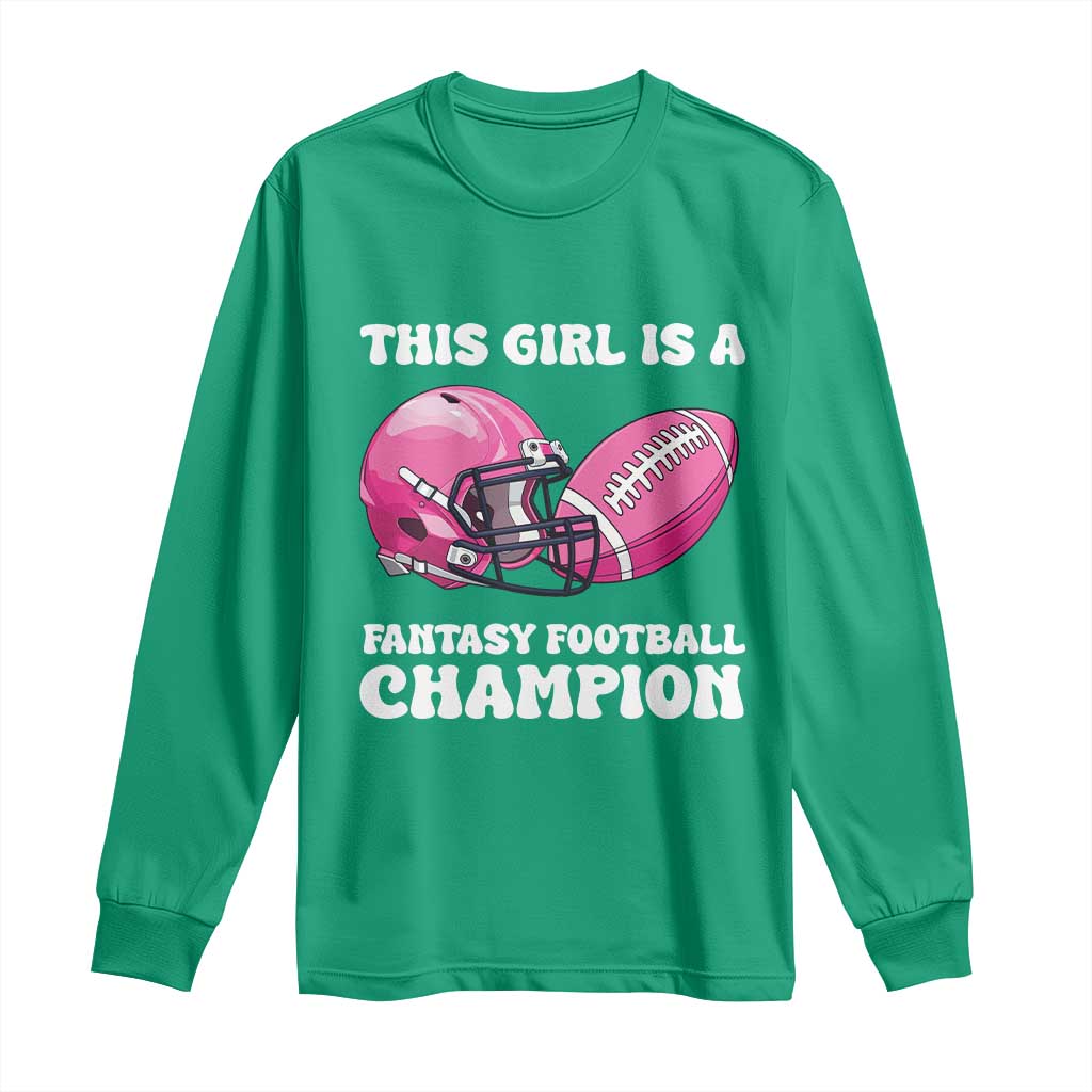 This Girl Is A Fantasy Football Champion Long Sleeve Shirt Funny Champ Champion Draft - Wonder Print Shop