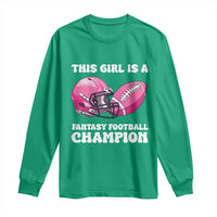 This Girl Is A Fantasy Football Champion Long Sleeve Shirt Funny Champ Champion Draft - Wonder Print Shop