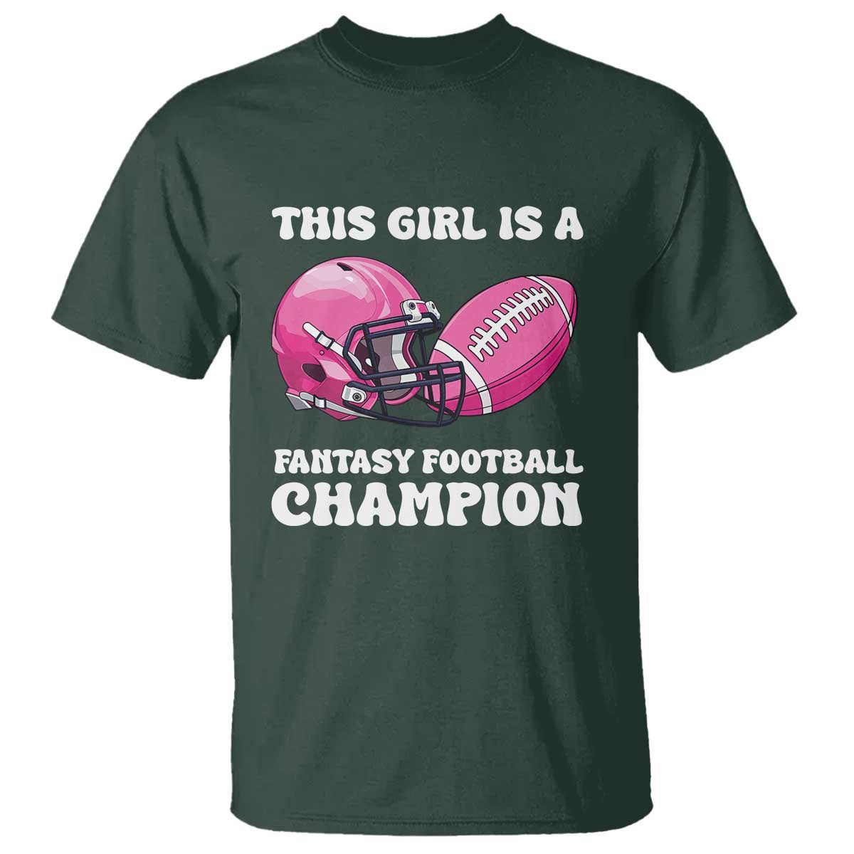 This Girl Is A Fantasy Football Champion T Shirt Funny Champ Champion Draft - Wonder Print Shop